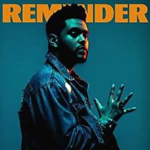 Watch The Weeknd: Reminder