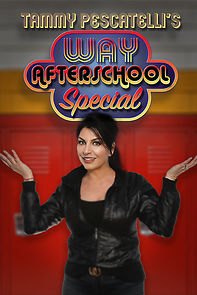 Watch Tammy Pescatelli's Way After School Special (TV Special 2020)