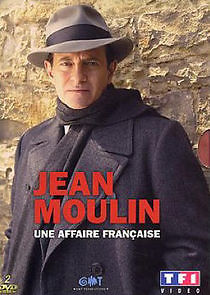 Watch Jean Moulin, une affaire française