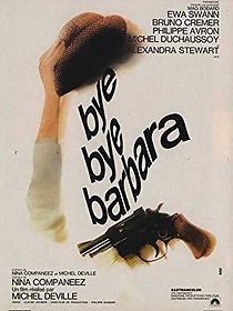 Watch Bye bye, Barbara