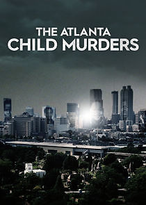 Watch The Atlanta Child Murders
