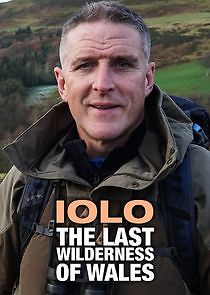 Watch Iolo: The Last Wilderness of Wales