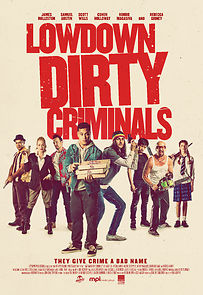 Watch Lowdown Dirty Criminals