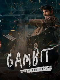 Watch Gambit: Playing for Keeps (TV Short 2020)