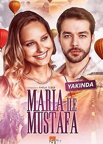 Watch Maria ile Mustafa