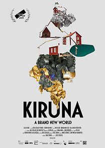 Watch Kiruna - A Brand New World