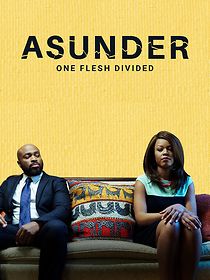 Watch Asunder: One Flesh Divided