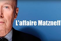 Watch L'affaire Matzneff