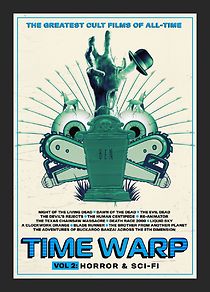 Watch Time Warp: The Greatest Cult Films of All-Time- Vol. 2 Horror and Sci-Fi