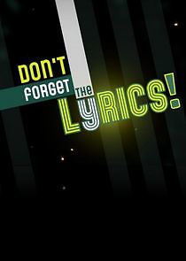 Watch Don't Forget the Lyrics!