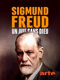 Watch Sigmund Freud, un juif sans Dieu