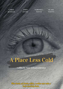 Watch A Place Less Cold (Short 2020)