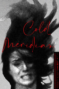 Watch Cold Meridian (Short 2020)