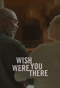 Watch Wish You Were There (Short 2020)
