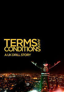 Watch Terms & Conditions: A UK Drill Story