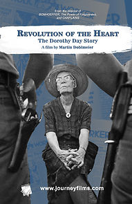 Watch Revolution of the Heart: The Dorothy Day Story