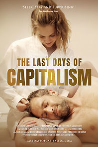 Watch The Last Days of Capitalism