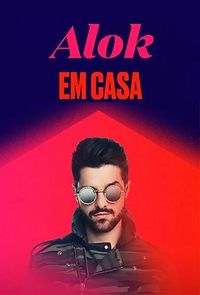 Watch Alok Em Casa (TV Special 2020)