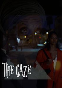 Watch The Gaze (Short 2020)