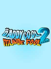 Watch Daddy Cool Munde Fool 2