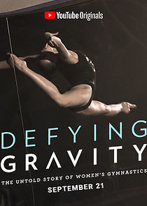 Watch Defying Gravity: The Untold Story of Women's Gymnastics
