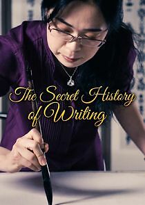 Watch The Secret History of Writing