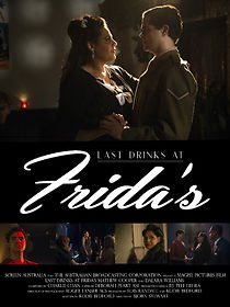Watch Last Drinks at Frida's