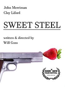 Watch Sweet Steel (Short 2019)