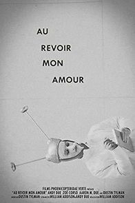 Watch Au revoir mon amour