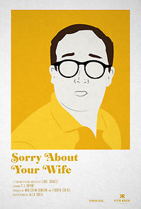 Watch Sorry About Your Wife