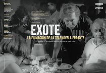 Watch Exote: La filmación de La telenovela errante