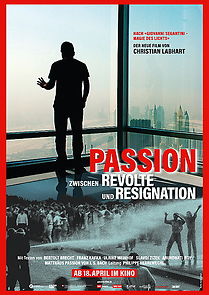 Watch Passion - Between Revolt and Resignation
