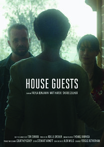Watch House Guests