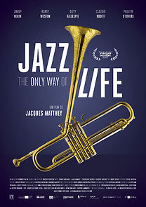 Watch Jazz: The Only Way of Life