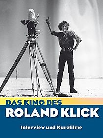 Watch Das Kino des Roland Klick