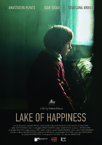 Watch Lake of Happiness (Short 2019)