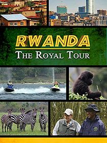 Watch Rwanda: The Royal Tour