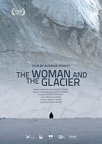 Watch Woman and the Glacier