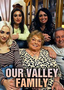 Watch Our Valley Family