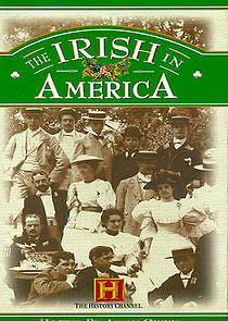 Watch The Irish in America: Long Journey Home