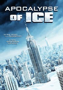 Watch Apocalypse of Ice