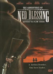 Watch Ned Blessing: The Story of My Life and Times