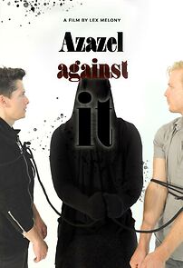 Watch Azazel Against It (Short 2020)