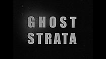 Watch Ghost Strata