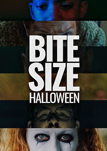 Watch Bite Size Halloween