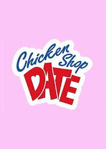 Watch Chicken Shop Date