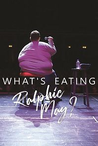 Watch What's Eating Ralphie May?