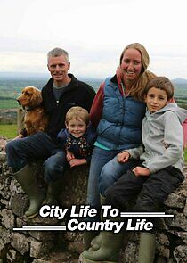 Watch City Life to Country Life