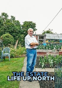 Watch The Estate: Life Up North