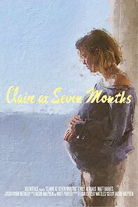 Watch Claire at Seven Months (Short 2020)